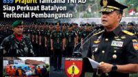 839 Prajurit Tamtama TNI AD Siap Perkuat Batalyon Teritorial Pembangunan